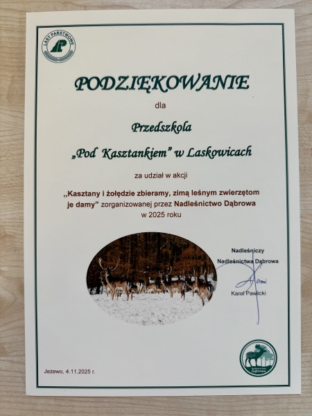 PODSUMOWANIE AKCJI „KASZTANY I ŻOŁĘDZIE ZBIERAMY, ZIMĄ LEŚNYM ZWIERZĘTOM JE DAMY...